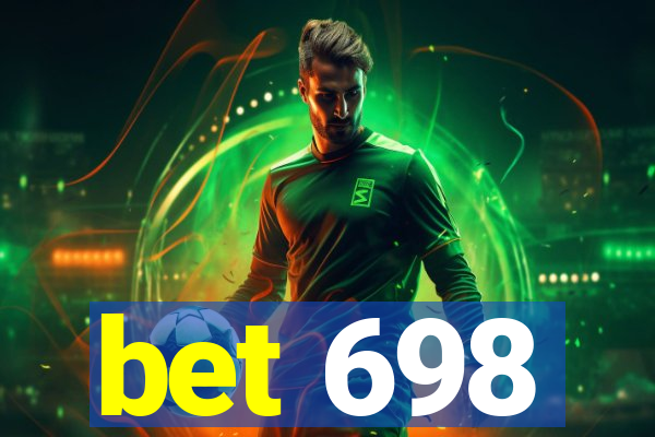 bet 698